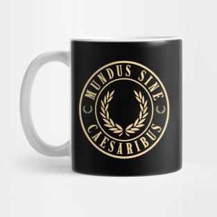 Mundus-Sine-Caesaribus Mug
